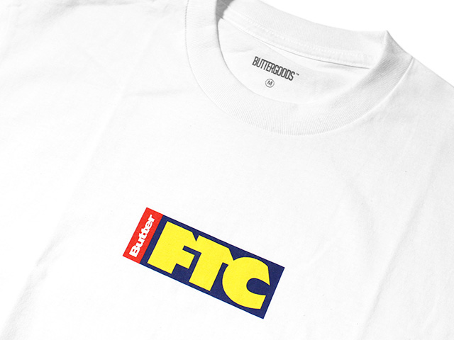 FTC x BUTTER GOOD