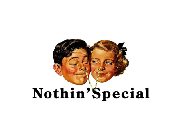 NOTHIN'SPECIAL