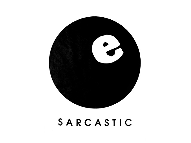 SARCASTIC